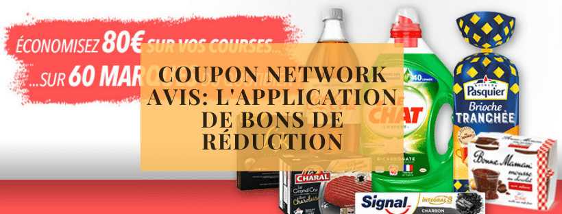 Coupon Network avis: L&#039;application de bons de réduction