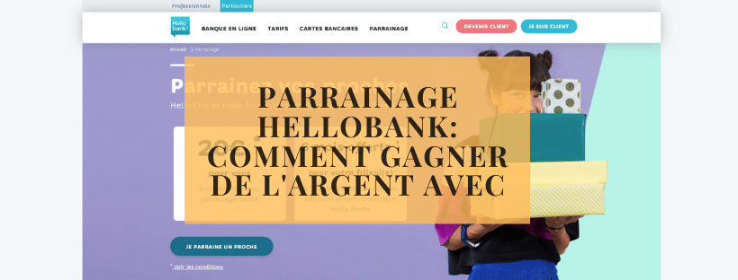 Parrainage Hellobank comment gagner de l&#039;argent avec