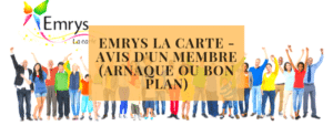 Emrys la carte - Avis d&#039;un Membre (Arnaque ou Bon Plan)