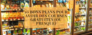 10 Bons Plans Pour Avoir Des Courses Gratuites (ou Presque)