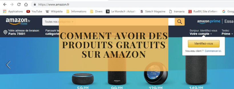 Comment avoir des produits gratuits sur Amazon