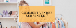 Comment vendre sur Vinted