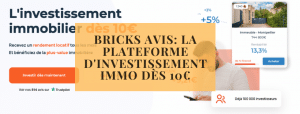 Bricks avis: la plateforme d&#039;investissement immo dès 10€