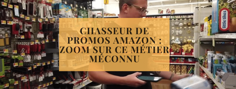 Chasseur de promos Amazon : zoom sur ce métier méconnu