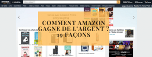 Comment Amazon gagne de l’argent ? 19 façons